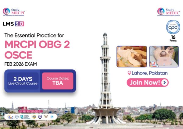 MRCPI OBG Part 2 OSCE - 2 Day Live LAHORE